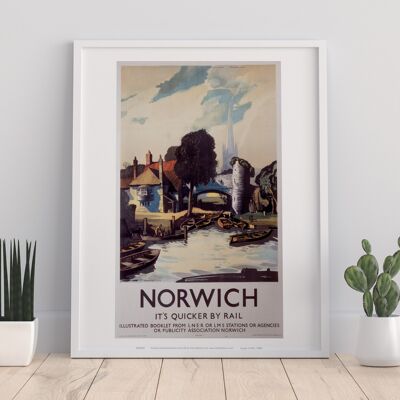 Norwich, It's Quicker By Rail - 11X14” Premium Art Print