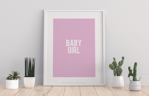 Baby Girl - 11X14” Premium Art Print