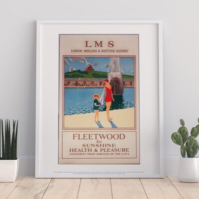 Fleetwood For Sunshine, Health And Pleasure - Art Print