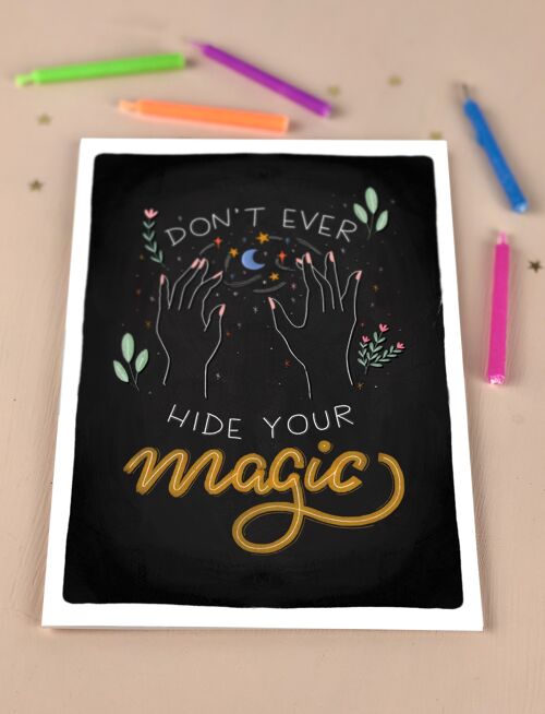 Hide your magic encouragement and support card