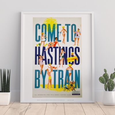 Come To Hastings By Train - Southern Railway - Art Print