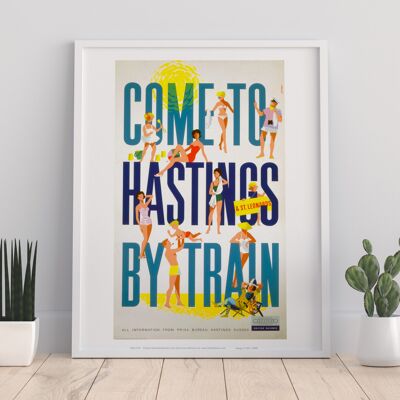 Come To Hastings By Train - Southern Railway - Art Print
