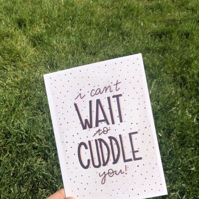 I can’t wait to cuddle you Lockdown Card