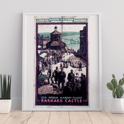 Barnard Castle, Old World Market-Places - Premium Art Print