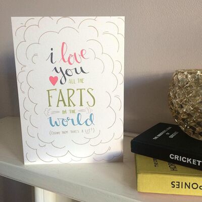 I love you all the farts valentines anniversary and love card