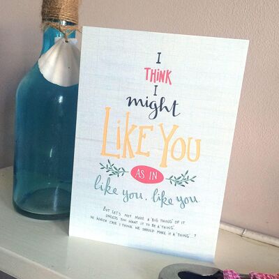 Like you, like you valentines and love card