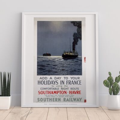 Holiday In France - Southampton To Havre - Railway Art Print