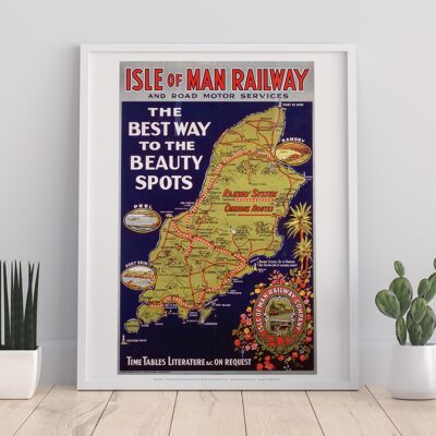 The Best Way To The Beauty Spots - Isle Of Man Art Print