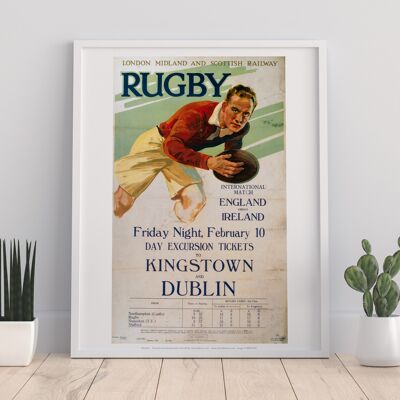 Rugby England Vs Ireland - Kinstown And Dublin Art Print