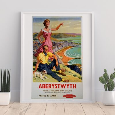 Aberystwyth, Where Holiday Fun Begins - Premium Art Print