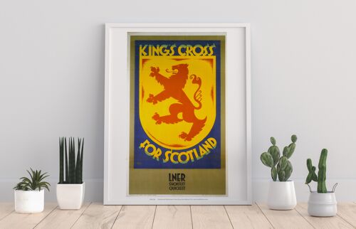 Kings Cross For Scotland Shield Lner Poster - Art Print