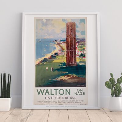 Walton-On-Naze, Quicker By Rail - 11X14” Premium Art Print