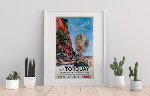 Go To Torquay - Queen Of The English Riviera - Art Print