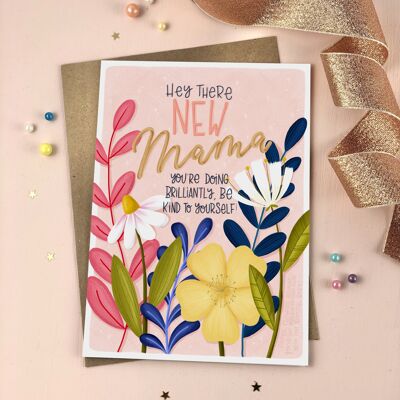 New Mama support and encouragement card