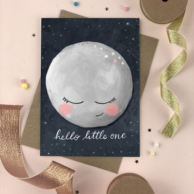 Hello Little One Moon New baby card