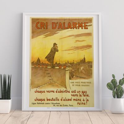 Cri D'Alarme- Ligue Nationale Contre L' Alcoolisme Art Print