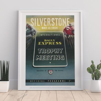 Daily Express Trophy Meeting- Silverstone 1954 - Art Print