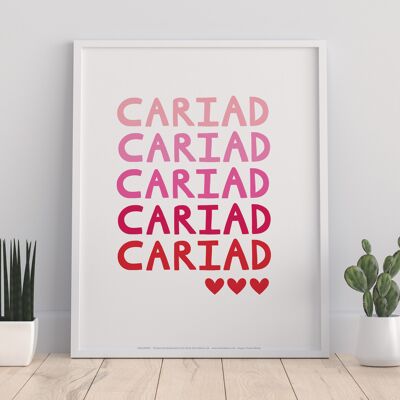 Cariad - 11X14” Premium Art Print