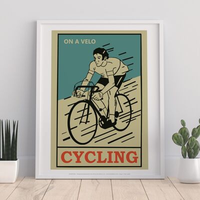 Cycling Poster - 11X14” Premium Art Print