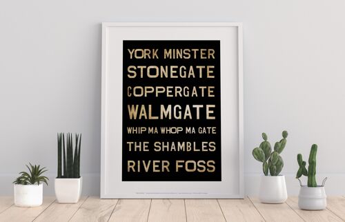 York Minster, Stonegate, Coppergate, Walmgate, Art Print