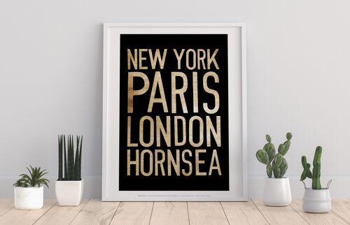 New York, Paris, London, Hornsea - 11X14” Premium Art Print