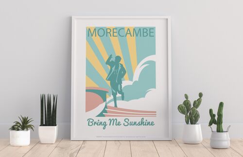 Morecambe Bring Me Sunshine - 11X14” Premium Art Print