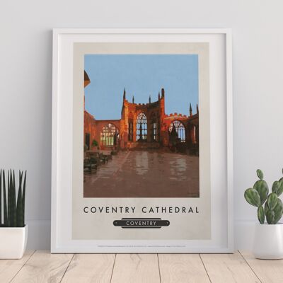Coventry Cathedral, Coventry - 11X14” Premium Art Print