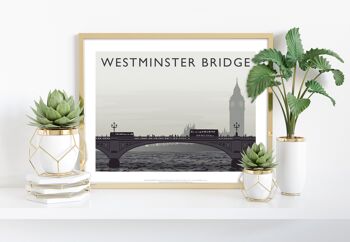 Pont de Westminster par l'artiste Richard O'Neill - Impression artistique