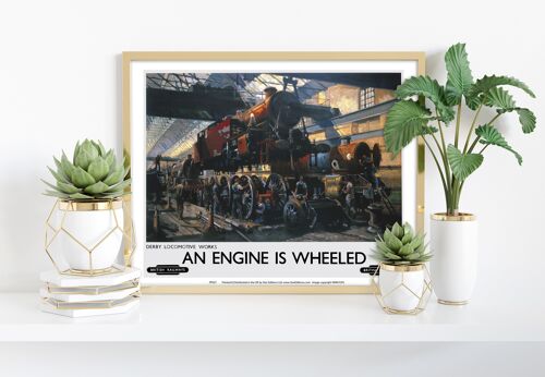 An Engine Is Wheeled - Derby Locomotive - Premium Art Print