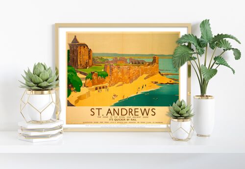 St Andrews - Home Of The Royal And Ancient Game Art Print