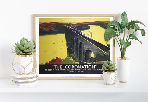 The Coronation Crossing The Royal Border Bridge Art Print