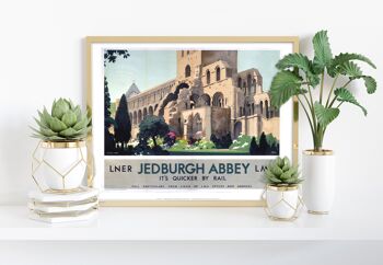 Abbaye de Jedburgh, c'est plus rapide en train - Impression d'art premium