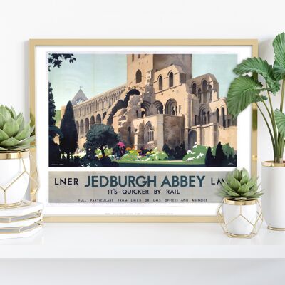 Jedburgh Abbey, It's Quicker By Rail - Premium Art Print