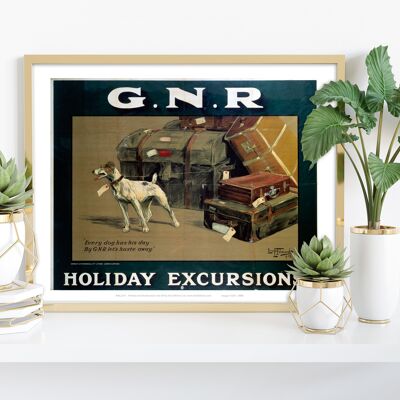 Every Dog Has His Day - Gnr Holiday Excursions - Art Print