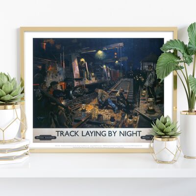 Track Laying By Night - British Railways - 11X14” Art Print