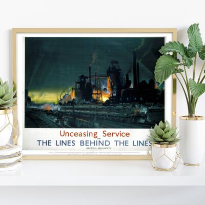 Unceasing Service On The Lines Behind The Lines Art Print