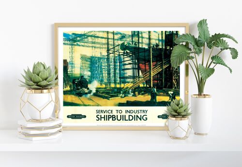 Service To Industry - Shipbuilding - Premium Art Print