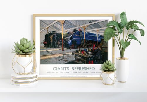 Giants Refreshed - Locomotive Works, Doncaster - Art Print