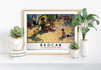 Redcar c'est plus rapide en train - 11X14" Premium Art Print