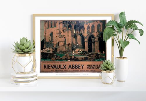 Rievaulx Abbey - Helmsley Station Yorkshire Art Print