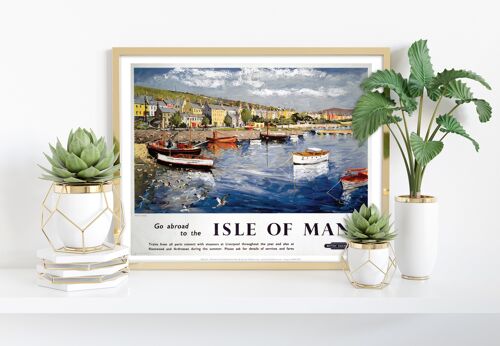 Go Abroad To The Isle Of Man - Port St Mary - Art Print