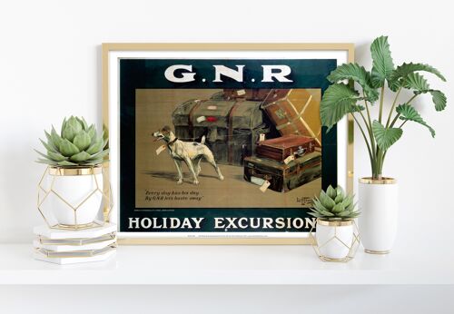 Gnr Holiday Excursions - Every Dog Has His Day - Art Print