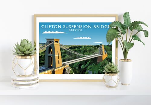 Clifton Suspension Bridge - Richard O'Neill Art Print