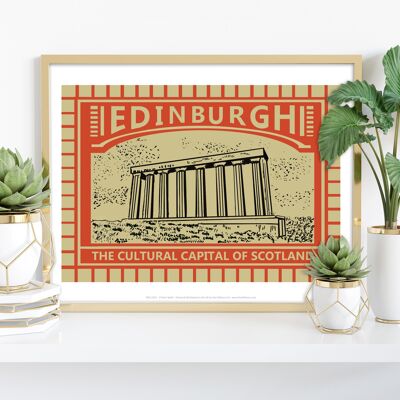 Edinburgh- The Cultural Capital Of Scotland - Art Print