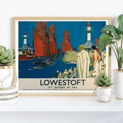 Lowestoft - It's Quicker By Rail - 11X14” Premium Art Print