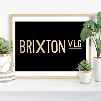 Brixton Village – Text – 11 x 14 Zoll Premium-Kunstdruck