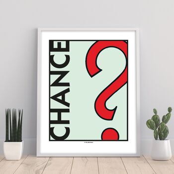 Chance de monopole - 11X14" Premium Art Print