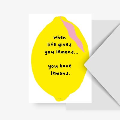 Postcard / You Have Lemons