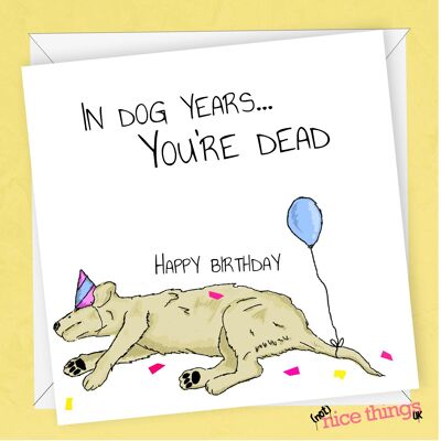 de cumpleaños de los años del perro | Tarjeta de cumpleaños de la vejez