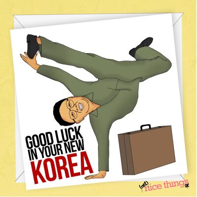 Bonne chance dans votre nouvelle Corée | Carte de départ drôle